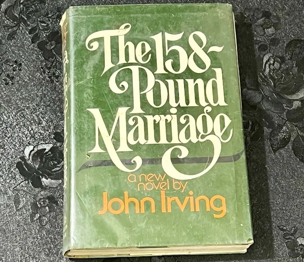The 158-Pound Marriage John Irving 1974
